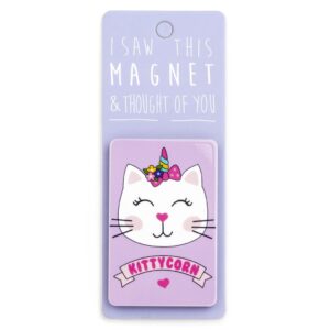 I saw this Magnet and .... -  Kittycorn