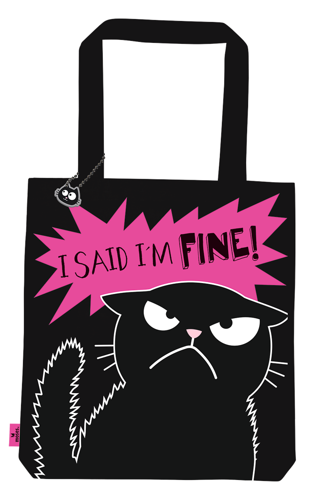 Ed, the cat  – katoenen tas groot  – I said I’m fine